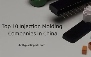 Top 10 Injection Molding Companies in China