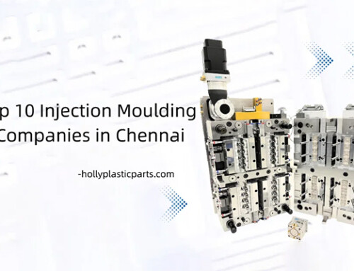 Top 10 Injection Moulding Companies in Chennai